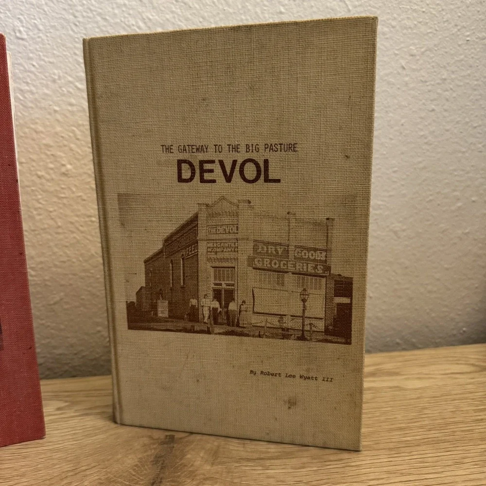 Devol and Grandfield Volume 2 Oklahoma History Books by‎ Robert Lee Wyatt Signed